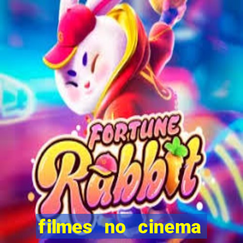 filmes no cinema conquista sul