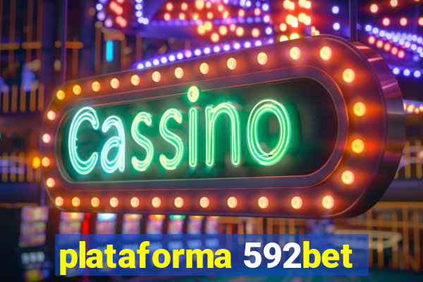 plataforma 592bet