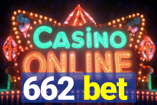 662 bet