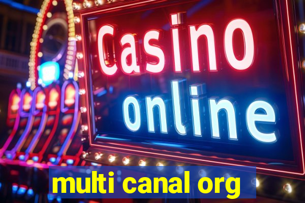 multi canal org