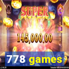 778 games