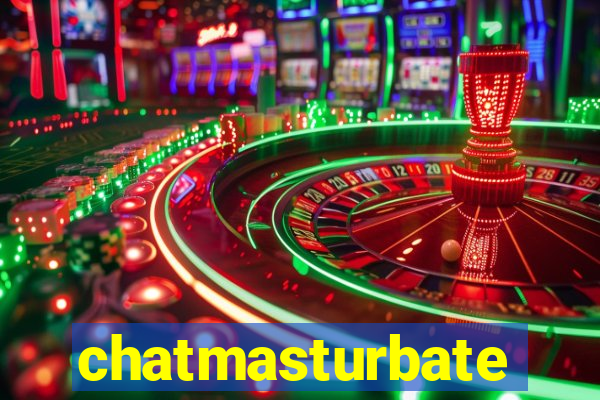 chatmasturbate