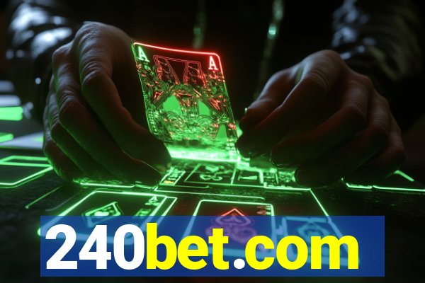 240bet.com