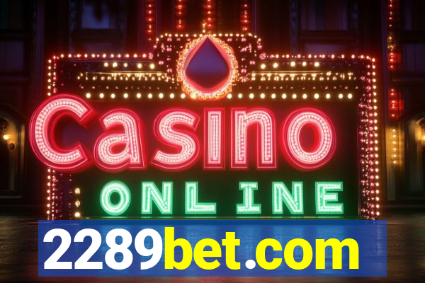 2289bet.com