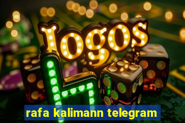 rafa kalimann telegram