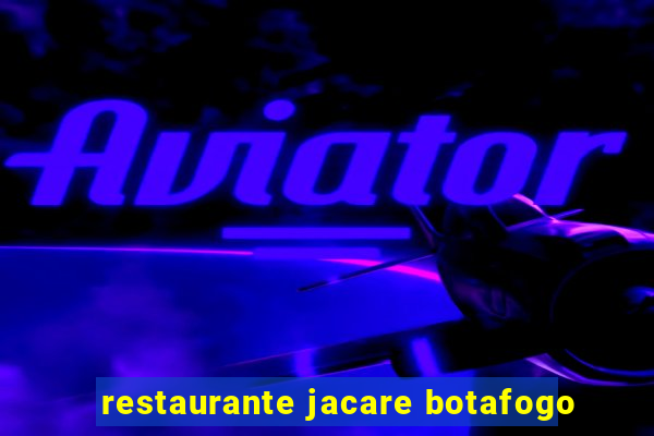 restaurante jacare botafogo