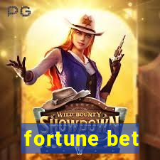 fortune bet