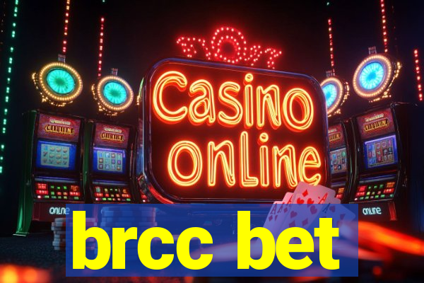 brcc bet