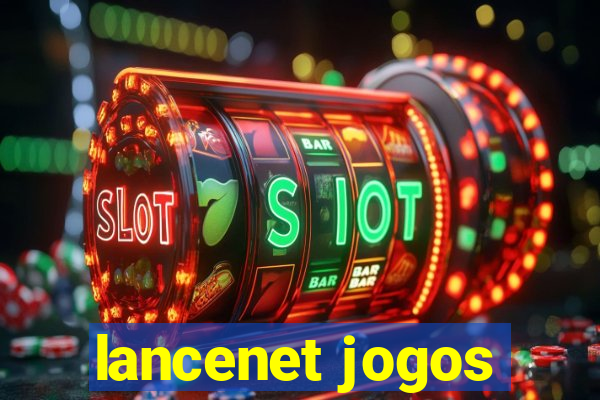 lancenet jogos
