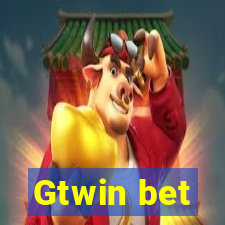Gtwin bet