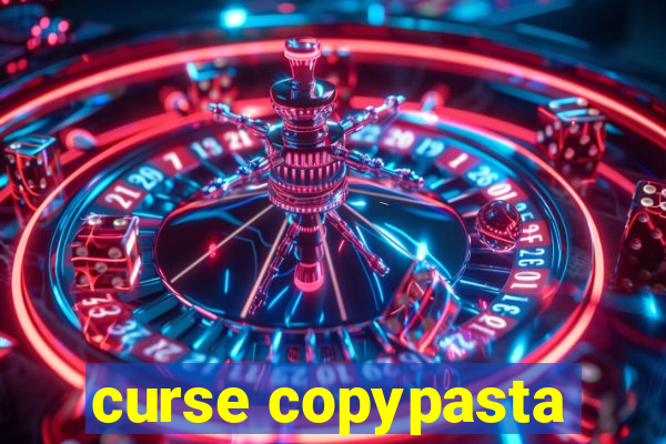 curse copypasta