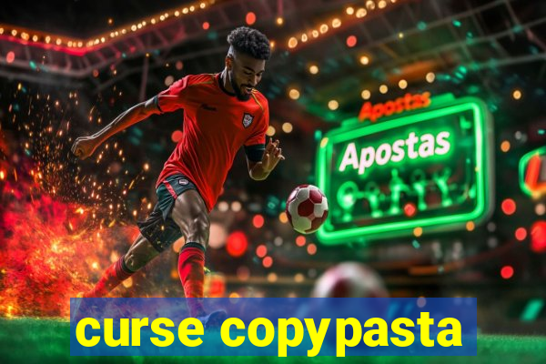 curse copypasta