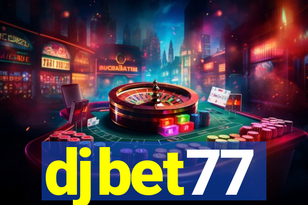 djbet77