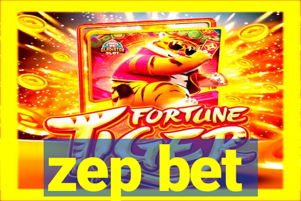 zep bet