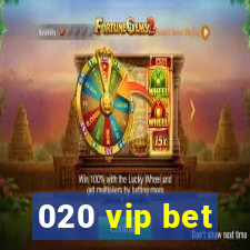 020 vip bet