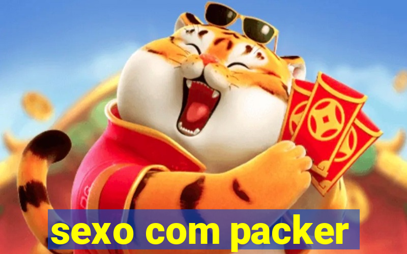 sexo com packer
