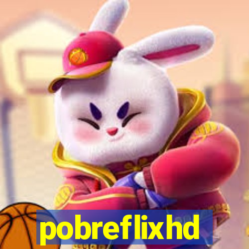 pobreflixhd