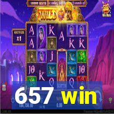 657 win