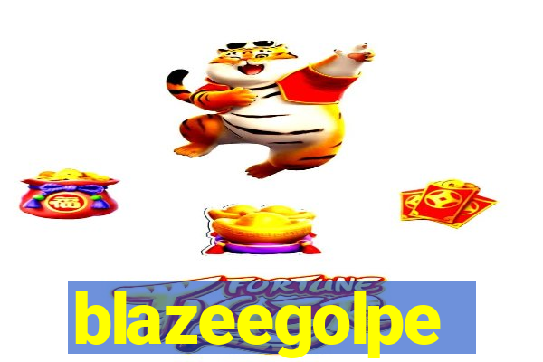 blazeegolpe