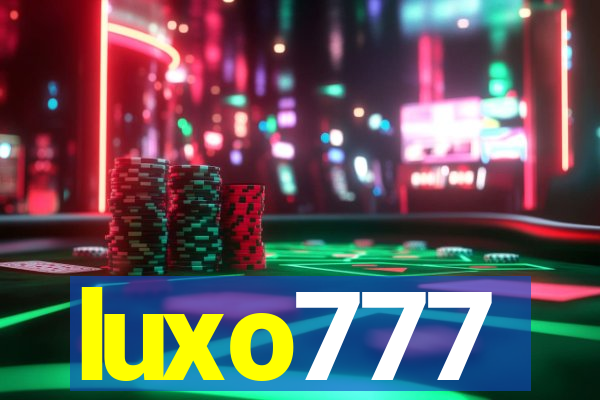 luxo777