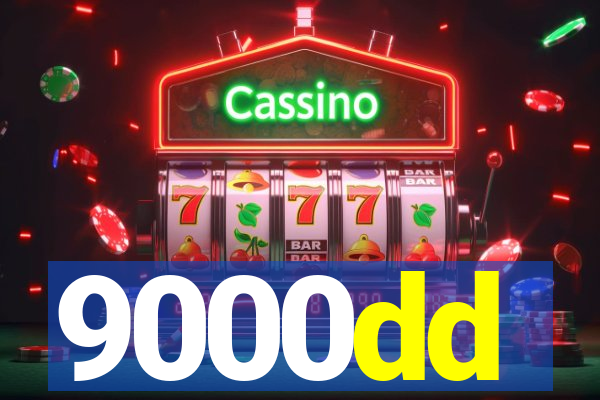 9000dd