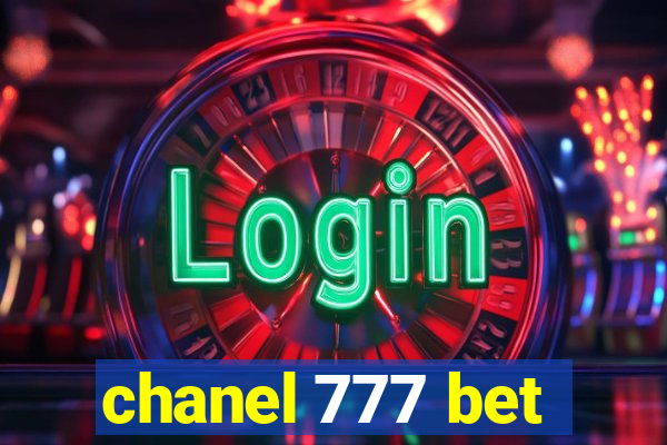 chanel 777 bet