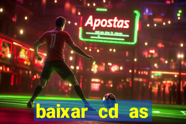 baixar cd as melhores de edson gomes