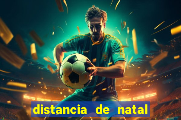 distancia de natal a porto de galinhas