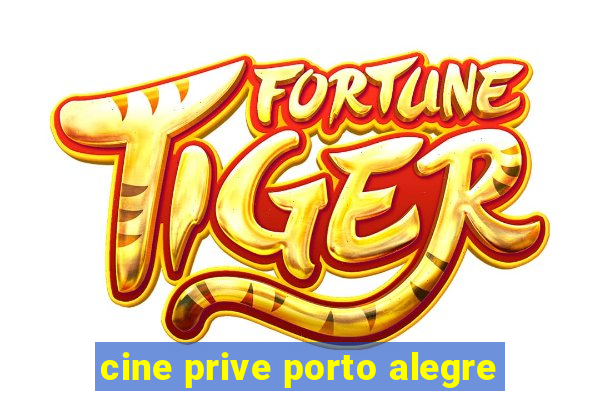 cine prive porto alegre