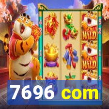 7696 com