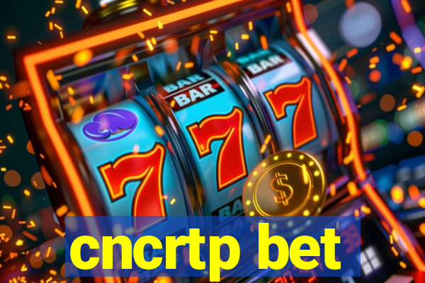 cncrtp bet