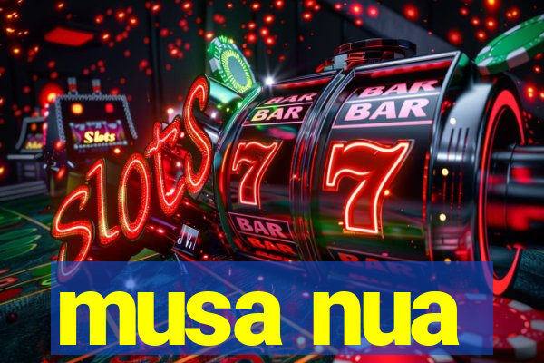 musa nua