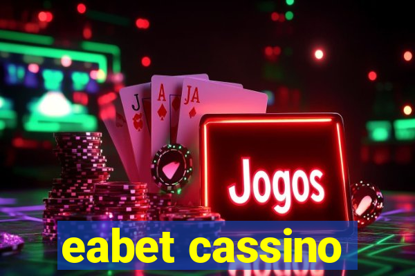 eabet cassino