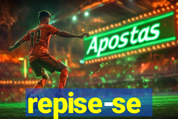 repise-se