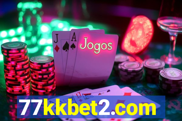 77kkbet2.com