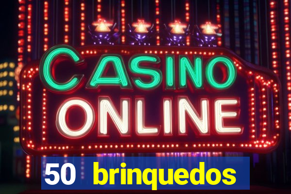 50 brinquedos antigos que valem uma fortuna