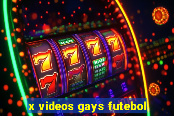 x videos gays futebol