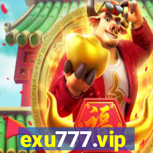 exu777.vip