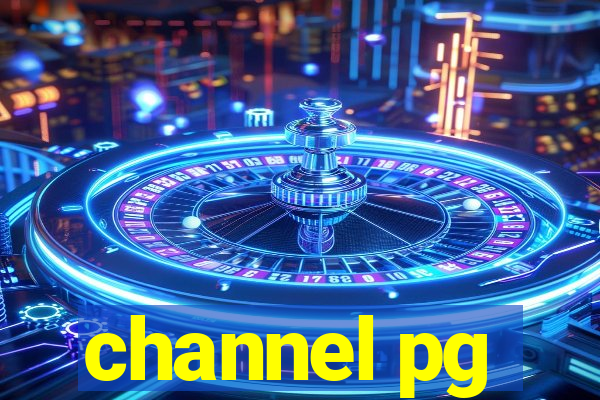 channel pg