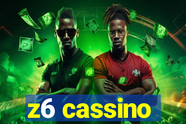 z6 cassino