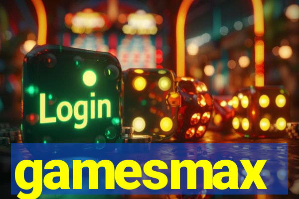 gamesmax