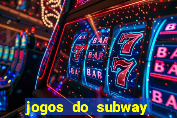 jogos do subway surf para jogar