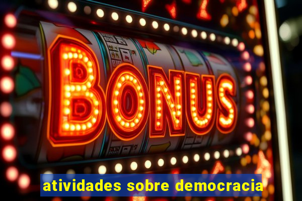atividades sobre democracia
