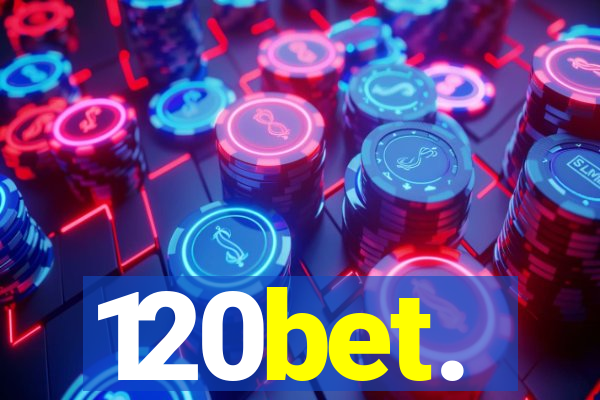 120bet.