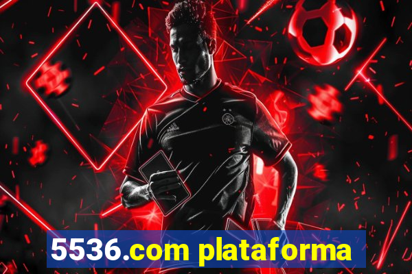 5536.com plataforma