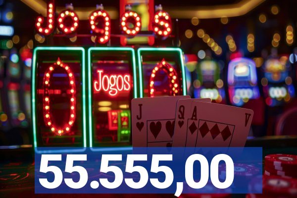 55.555,00