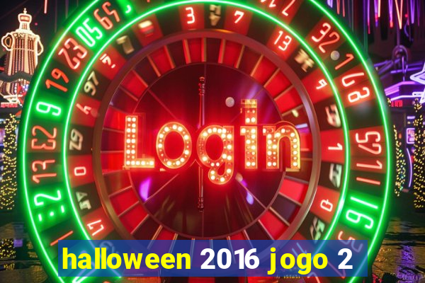 halloween 2016 jogo 2
