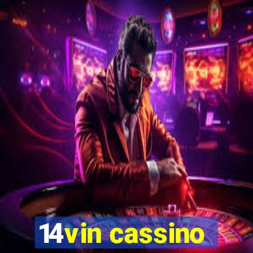 14vin cassino