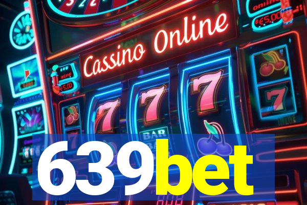 639bet