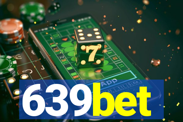 639bet